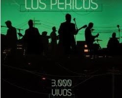Lo nuevo de Los Pericos: 3000 Vivos